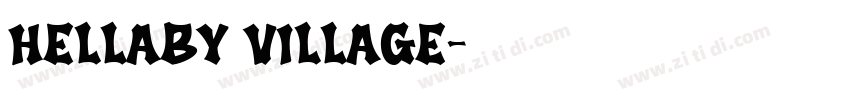Hellaby Village字体转换